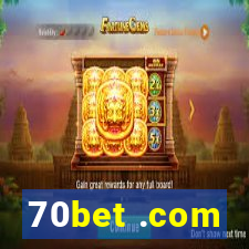 70bet .com